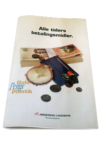Alle tiders betalingsmidler. Guld – penge – plastik.