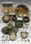 Danmarks Oldtid - Arkæologiske essays
