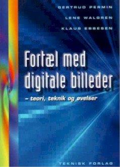 Fortæl med digitale billeder