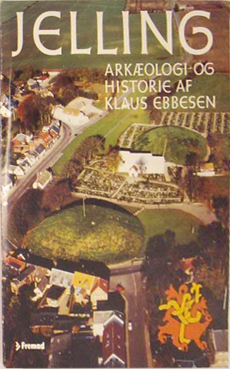 Jelling, arkæologi og historie