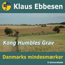 Kong Humbles Grav